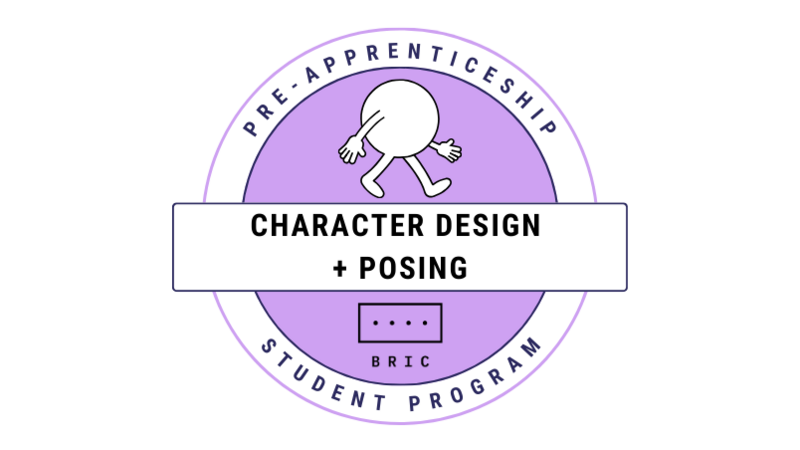 Pre-Apprenticeship Character Design and Posing